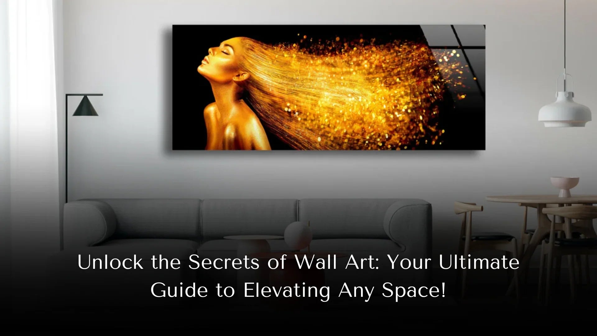 Unlock the Secrets of Wall Art Your Ultimate Guide to Elevating Any Space!