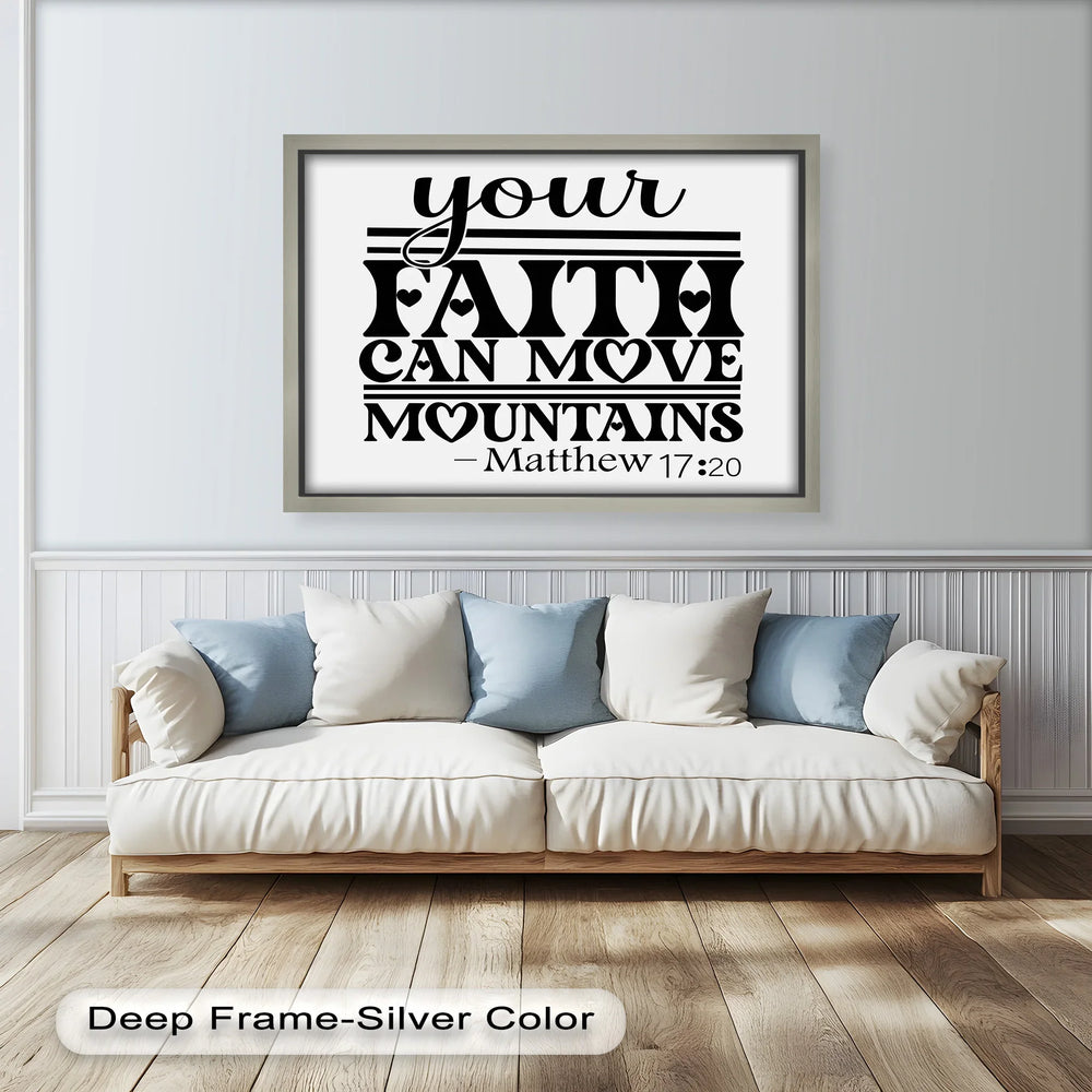 Matthew 17:20 Christian decor – Motivational Bible verse artwork.