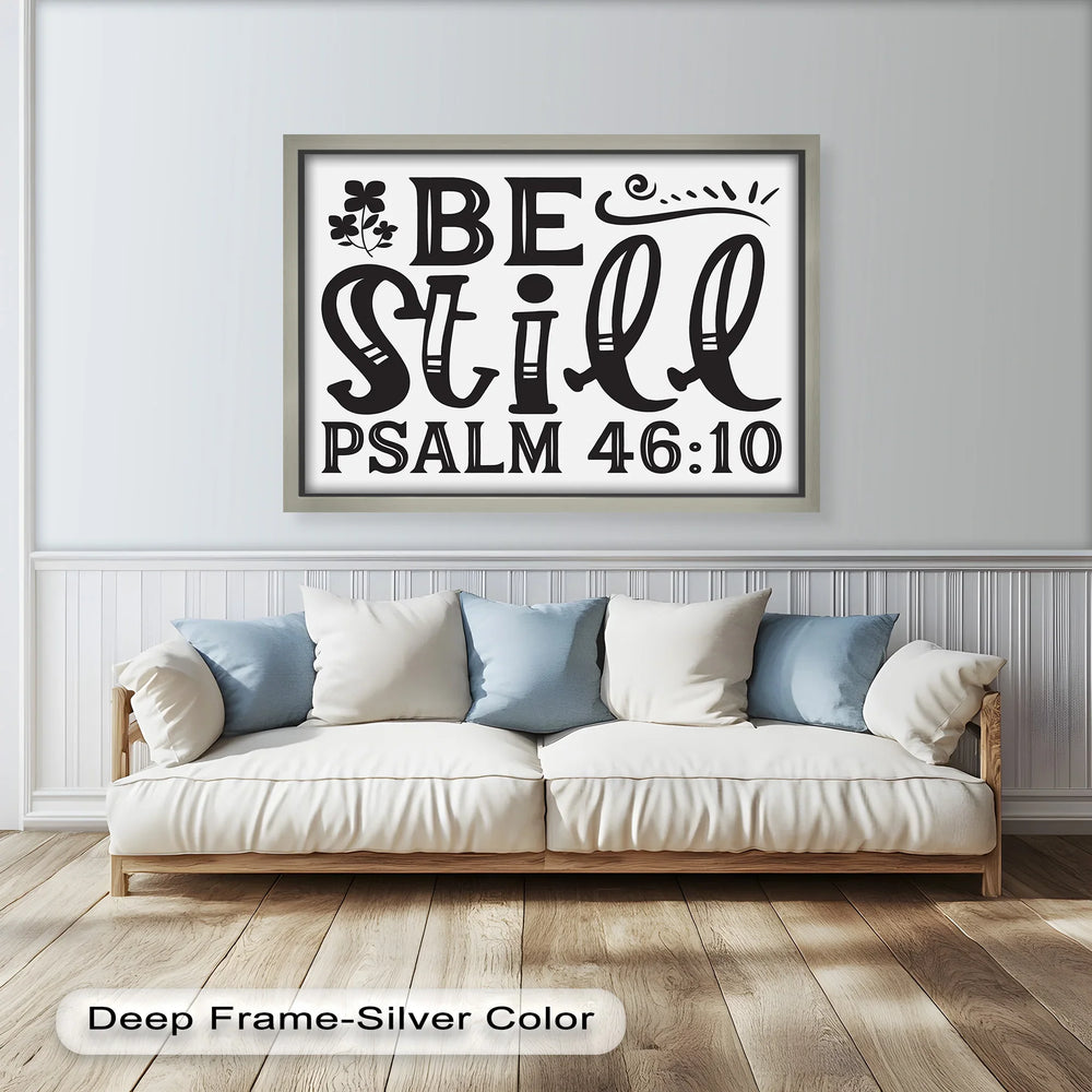 Be Still – Psalm 46:10 Scripture Bible Oil Paintings - MyPhotoStation