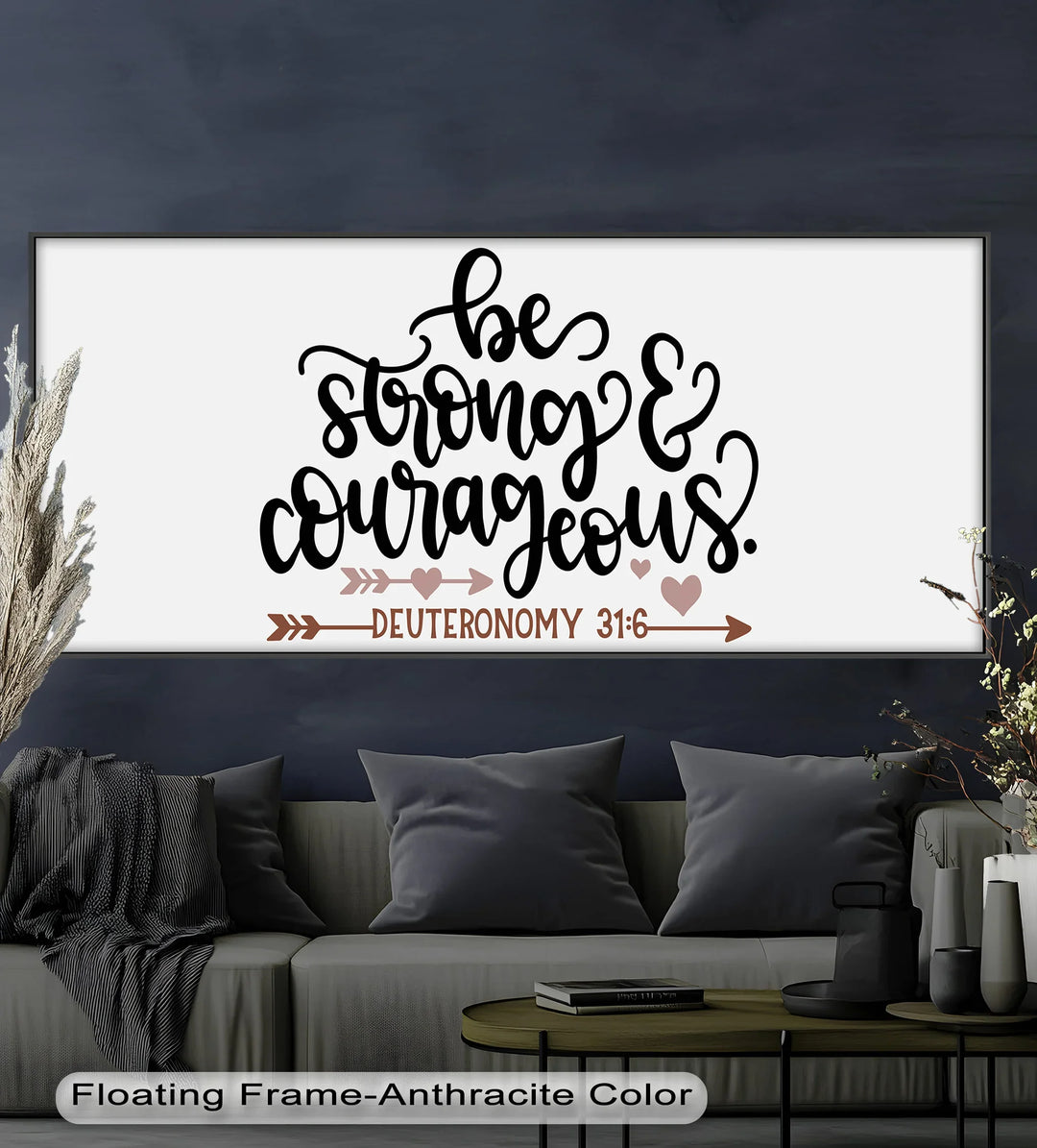 Motivational Bible Verse Oil Painting – “Be Strong & Courageous” from Deuteronomy 31:6