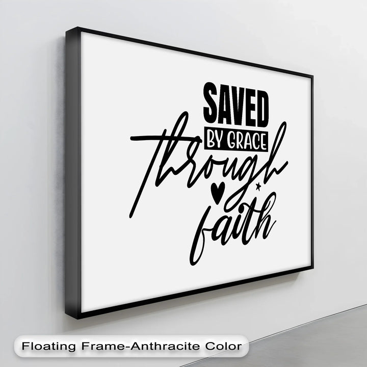Saved by Grace Through Faith – Christian Canvas Print - MyPhotoStation