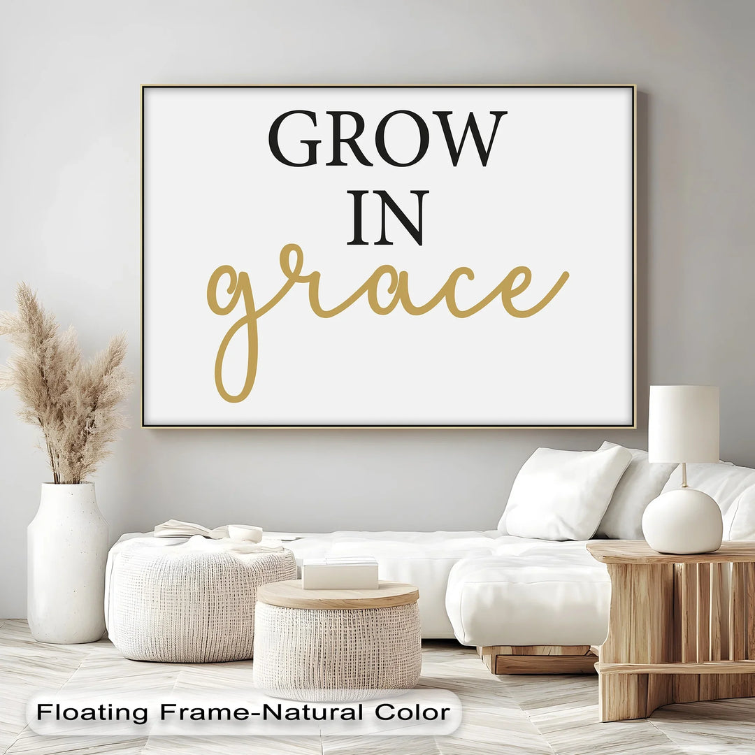 Grow in Grace – Inspirational Script Typography Canvas Print - MyPhotoStation