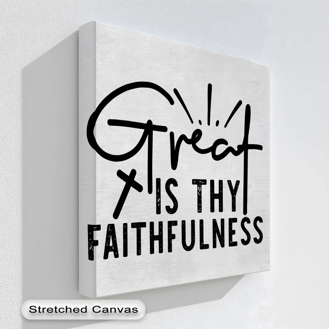 Great Is Thy Faithfulness – Christian Canvas Wall Art - MyPhotoStation