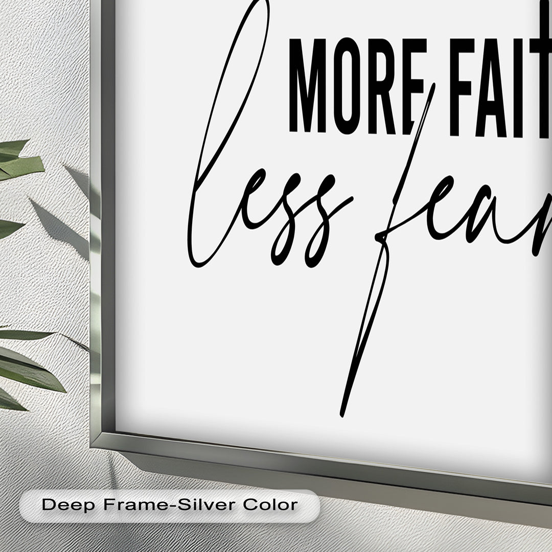 More Faith, Less Fear – Motivational Oil Painting
