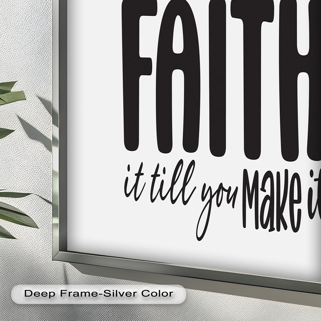 Faith It Till You Make It – Christian Oil Painting