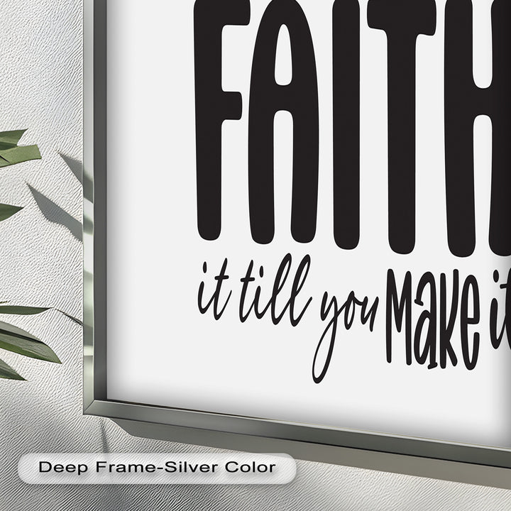 Faith It Till You Make It – Christian Oil Painting
