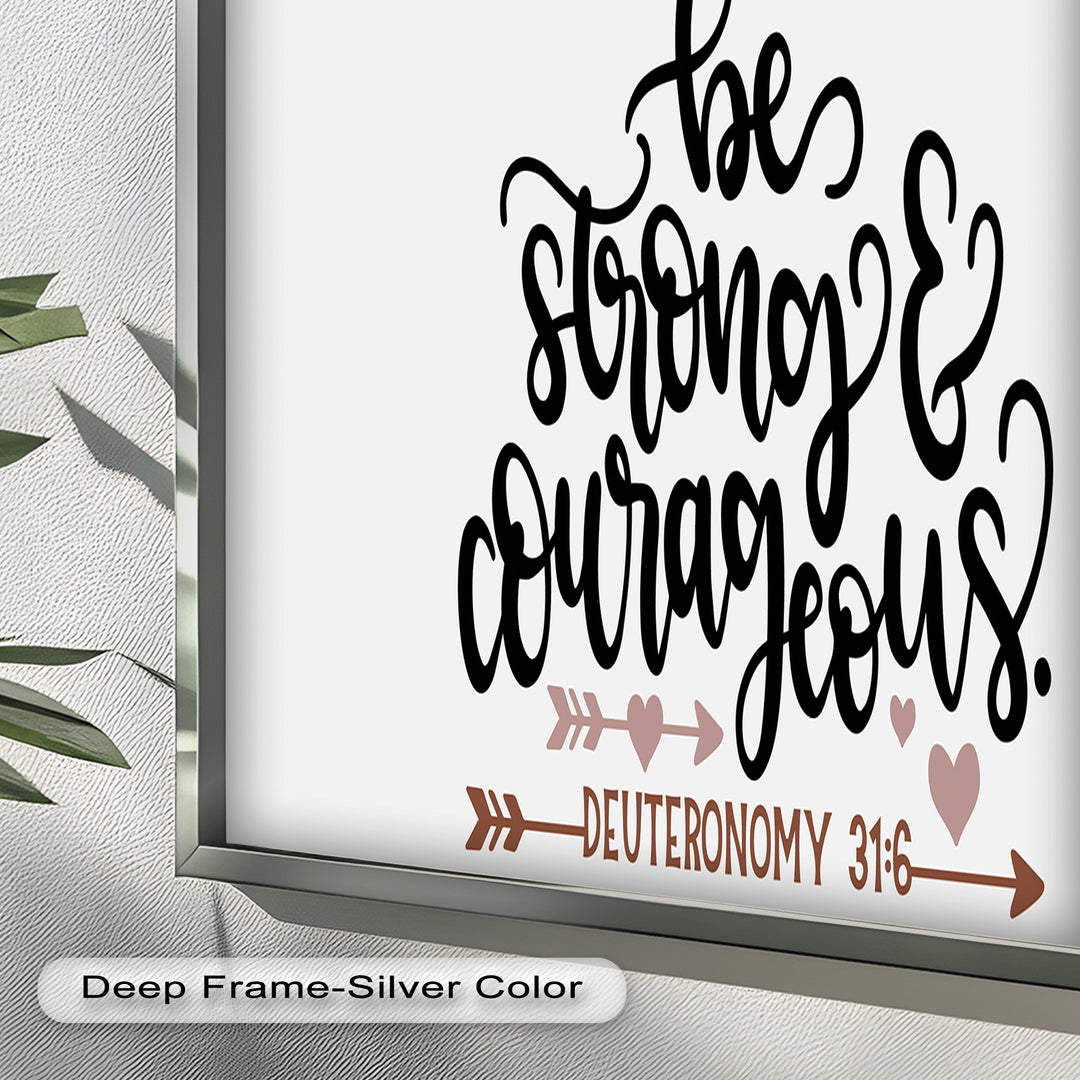 Be Strong & Courageous – Deuteronomy 31:6 Bible Oil Painting