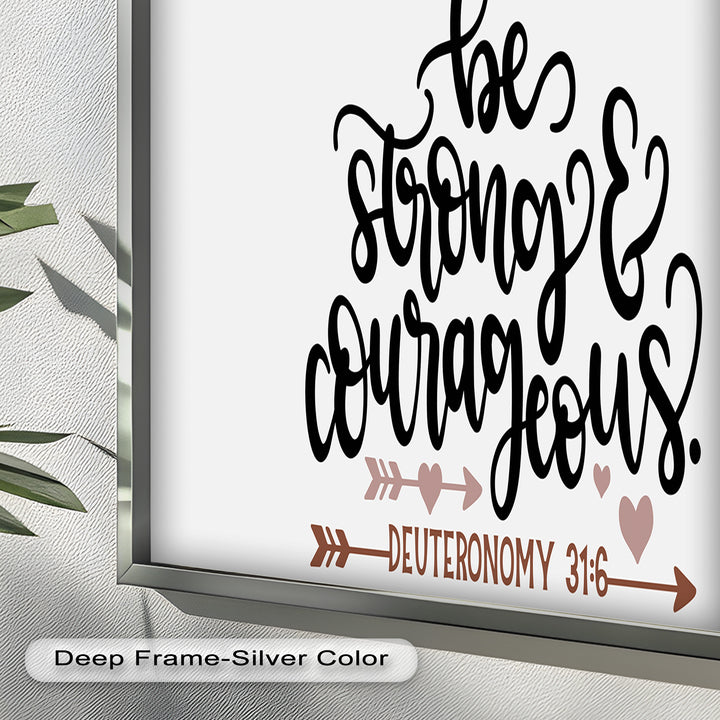 Be Strong & Courageous – Deuteronomy 31:6 Bible Oil Painting