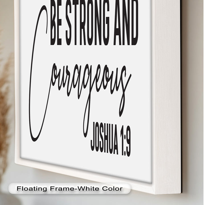 Be Strong and Courageous – Joshua 1:9 Bible Oil Painting