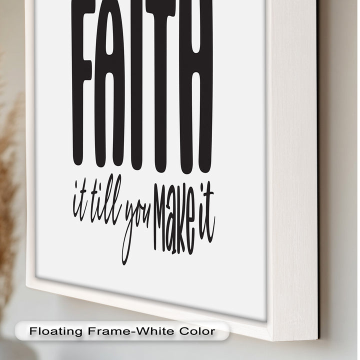Faith It Till You Make It – Christian Oil Painting