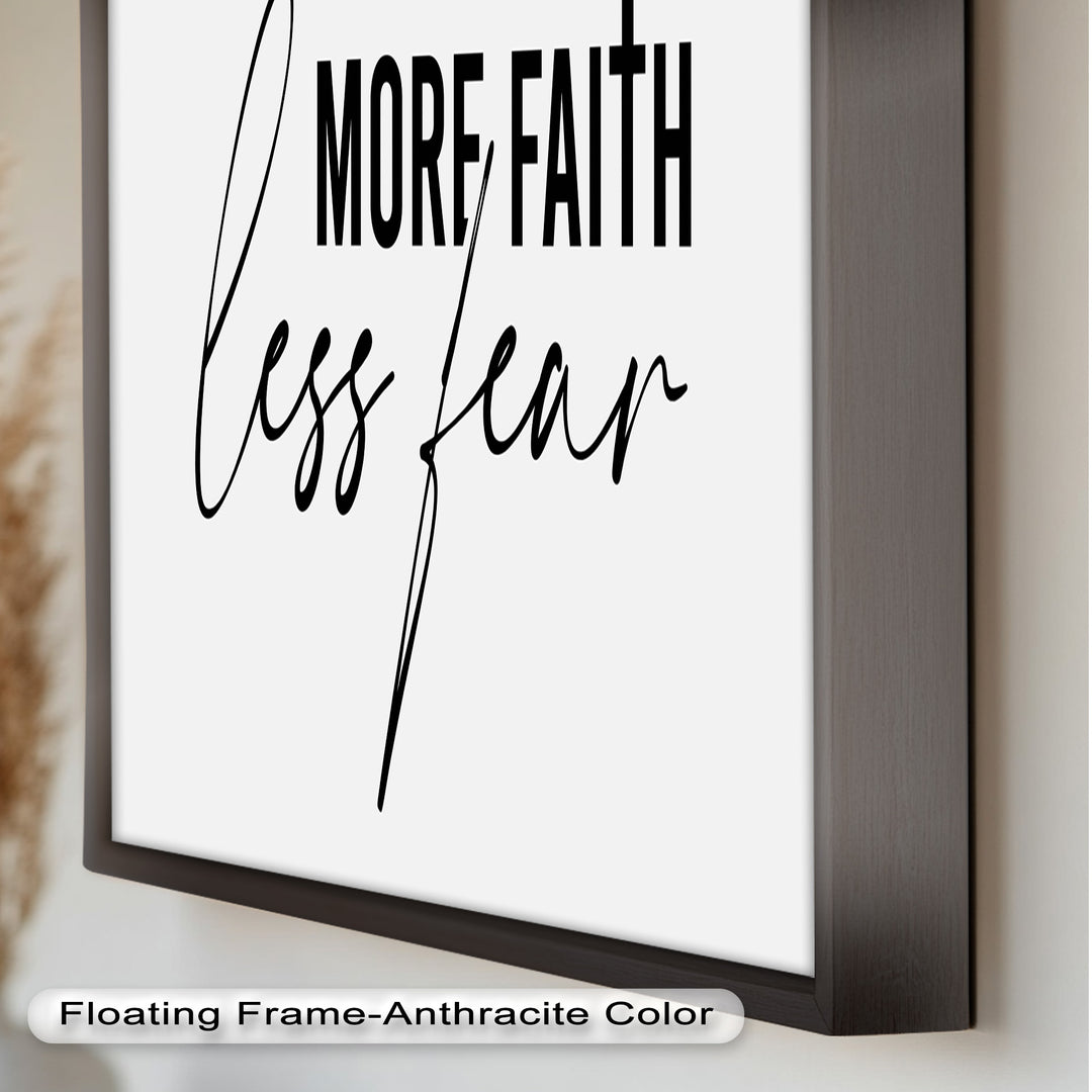 More Faith, Less Fear – Motivational Oil Painting