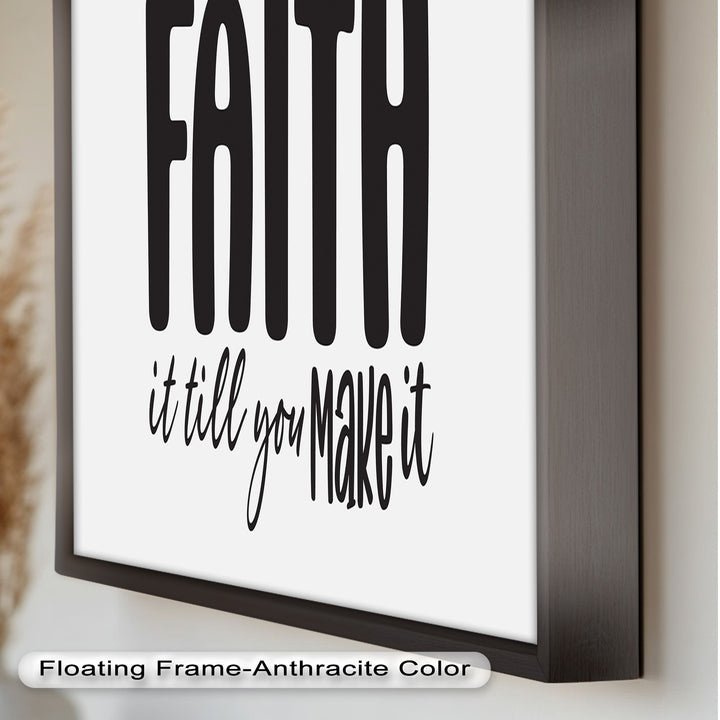 Faith It Till You Make It – Christian Oil Painting