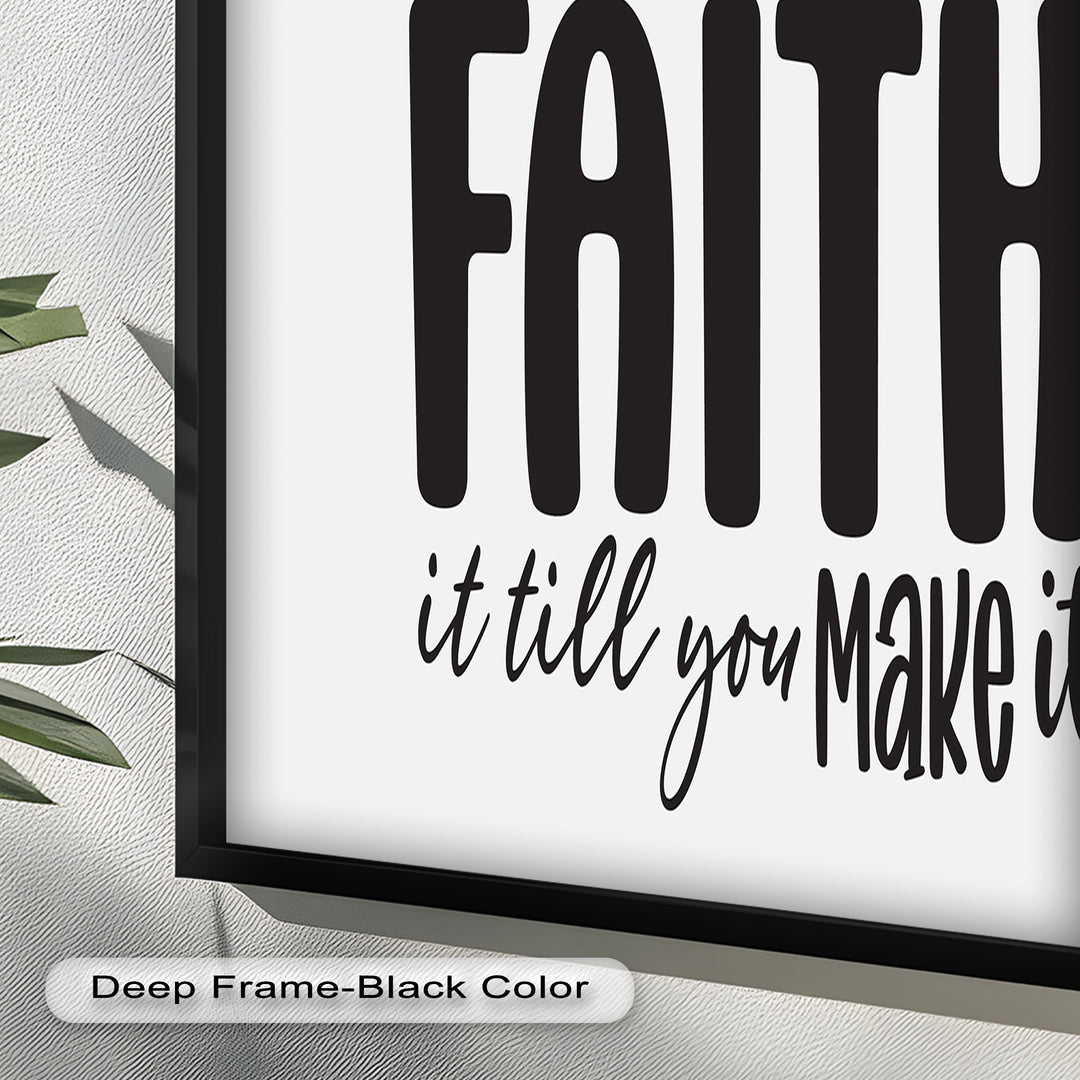 Faith It Till You Make It – Christian Oil Painting