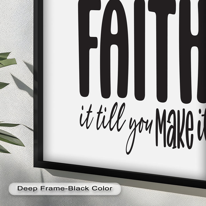 Faith It Till You Make It – Christian Oil Painting