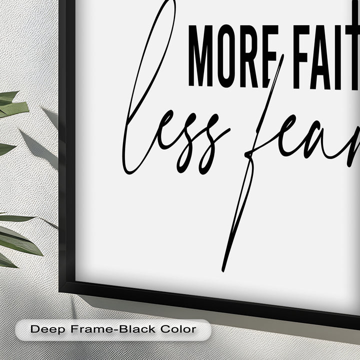 More Faith, Less Fear – Motivational Oil Painting