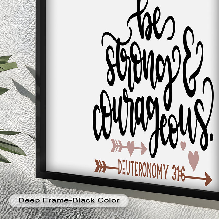 Be Strong & Courageous – Deuteronomy 31:6 Bible Oil Painting