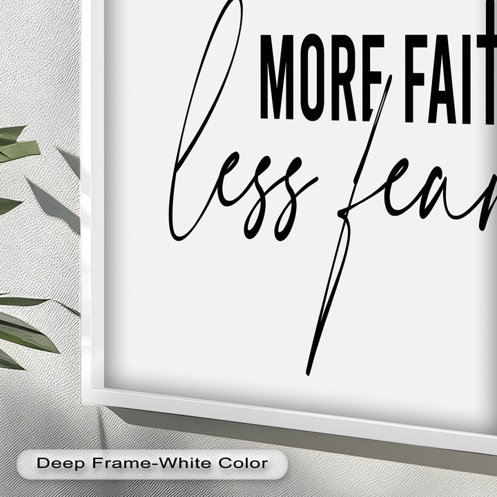 More Faith, Less Fear – Motivational Oil Painting