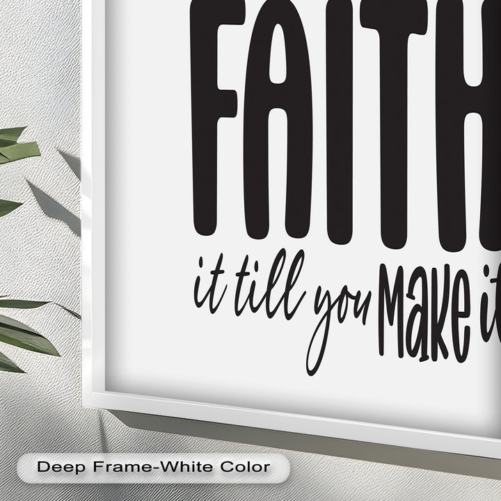 Faith It Till You Make It – Christian Oil Painting