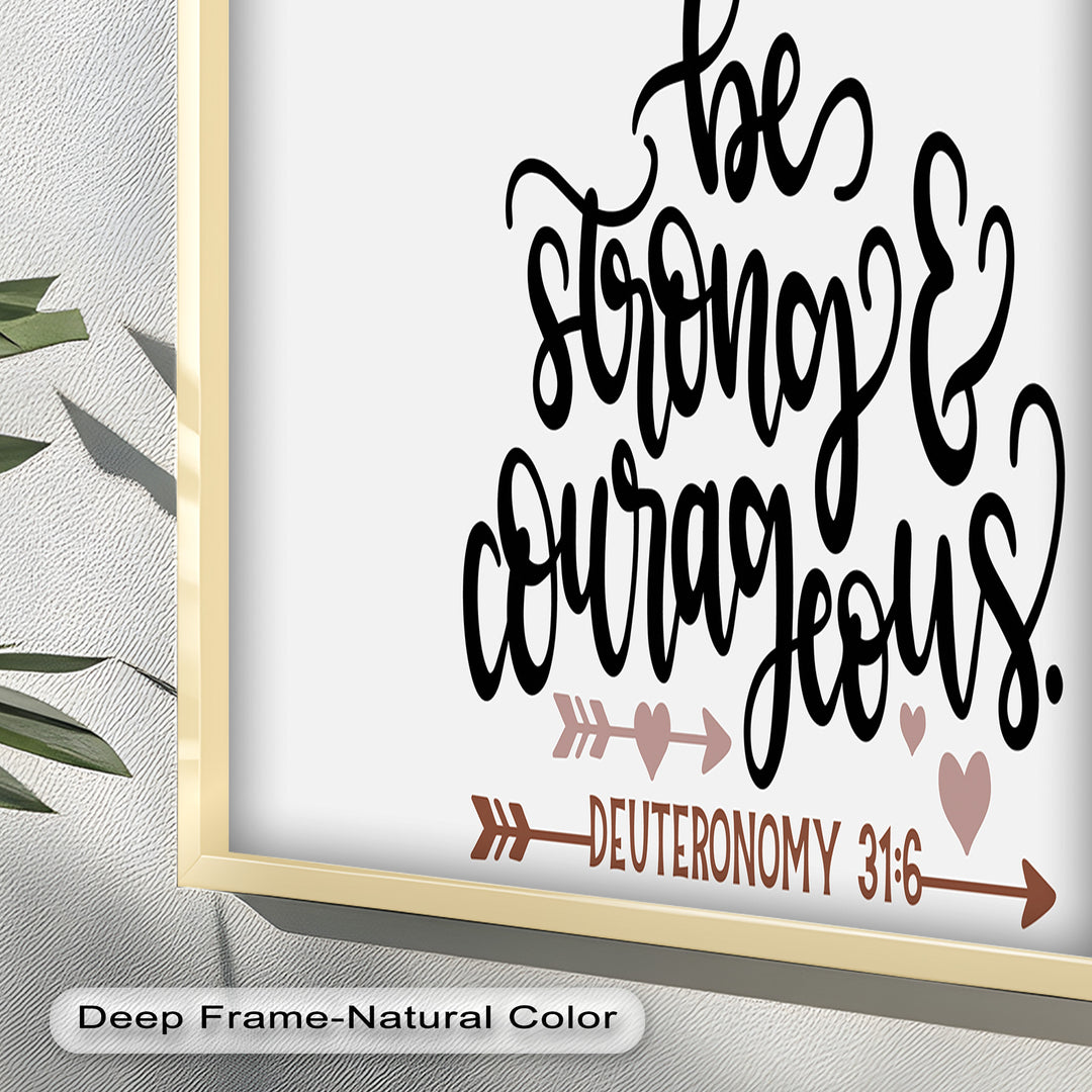Be Strong & Courageous – Deuteronomy 31:6 Bible Oil Painting