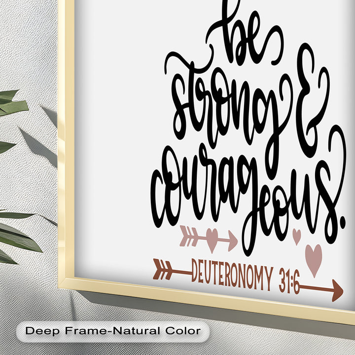 Be Strong & Courageous – Deuteronomy 31:6 Bible Oil Painting