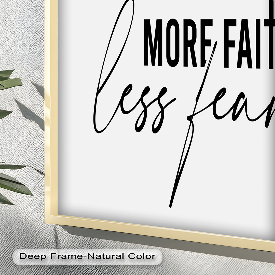 More Faith, Less Fear – Motivational Oil Painting
