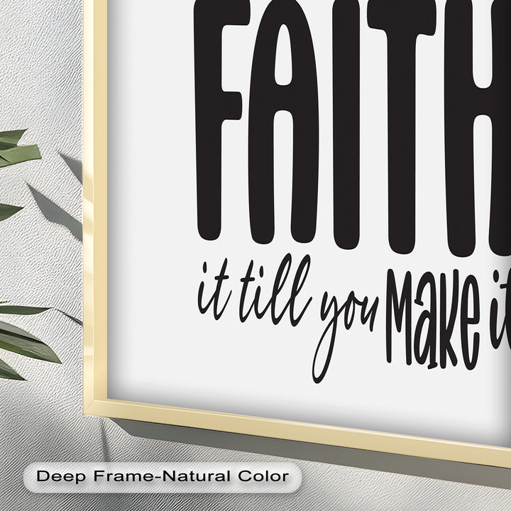 Faith It Till You Make It – Christian Oil Painting