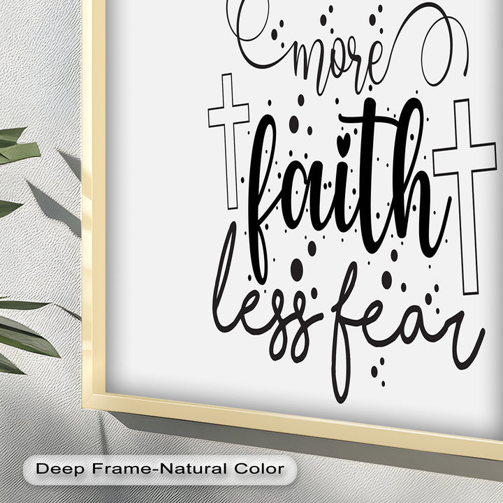 More Faith Less Fear – Christian Bible Oil Painting