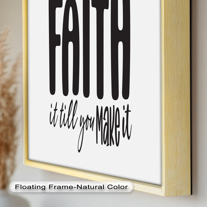 Faith It Till You Make It – Christian Oil Painting