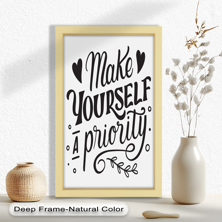Make Yourself a Priority – Framed Oil Painting