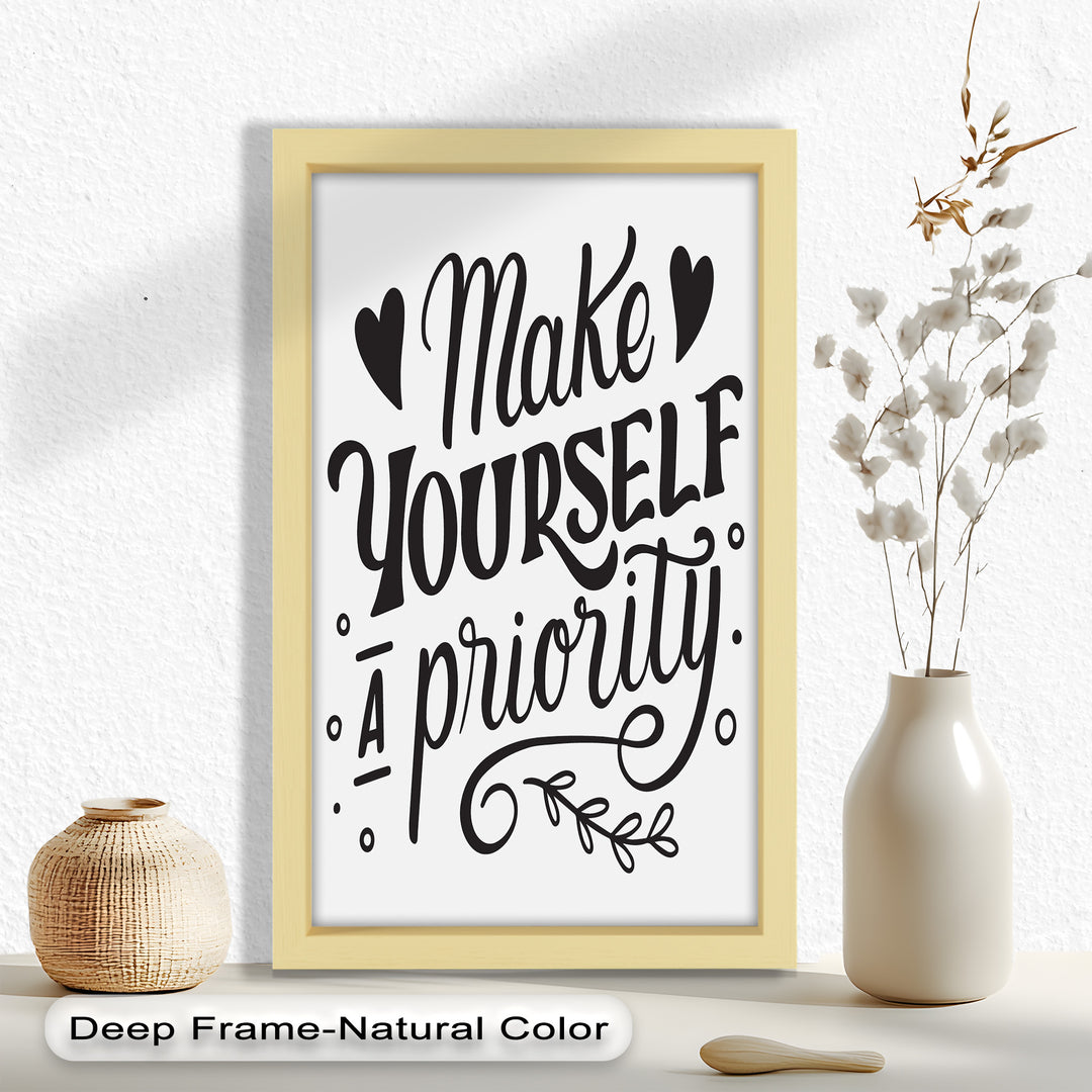 Make Yourself a Priority – Framed Oil Painting