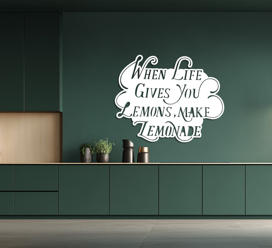 When Life Gives You Lemons – Inspirational Kitchen Metal Wall Art