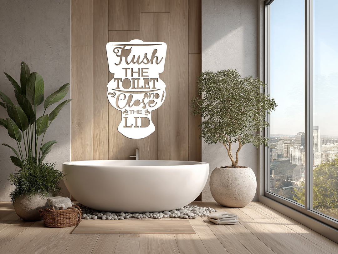 Flush & Close – Toilet Quote Metal Wall Art Sign