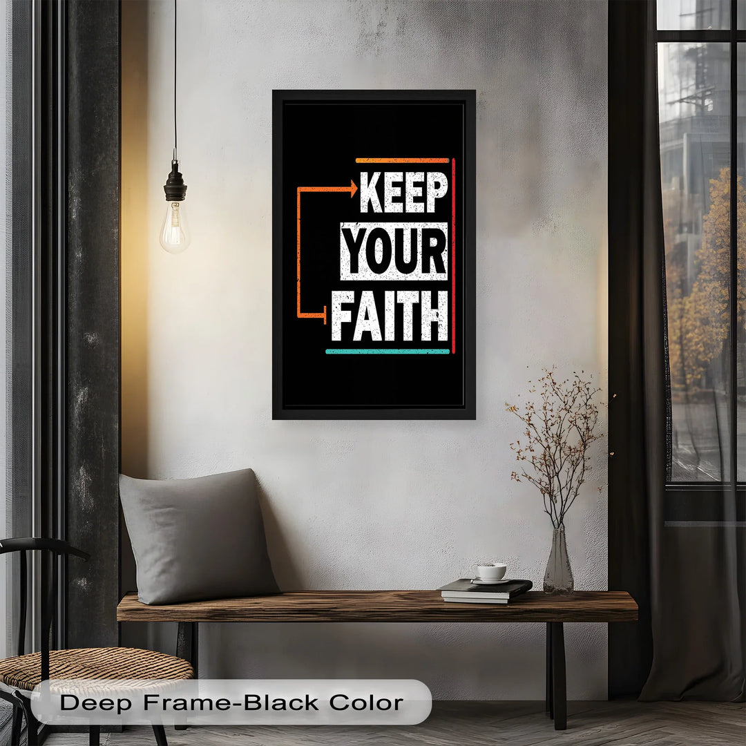 Keep Your Faith – Bold Oil Painting - MyPhotoStation