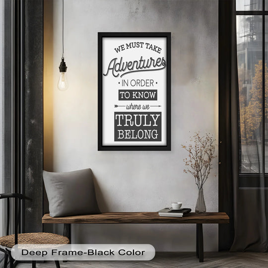 The black edge of the Adventurous Spirit framed oil painting decoration creates a defined border that highlights the inspiring adventure quote artwork.