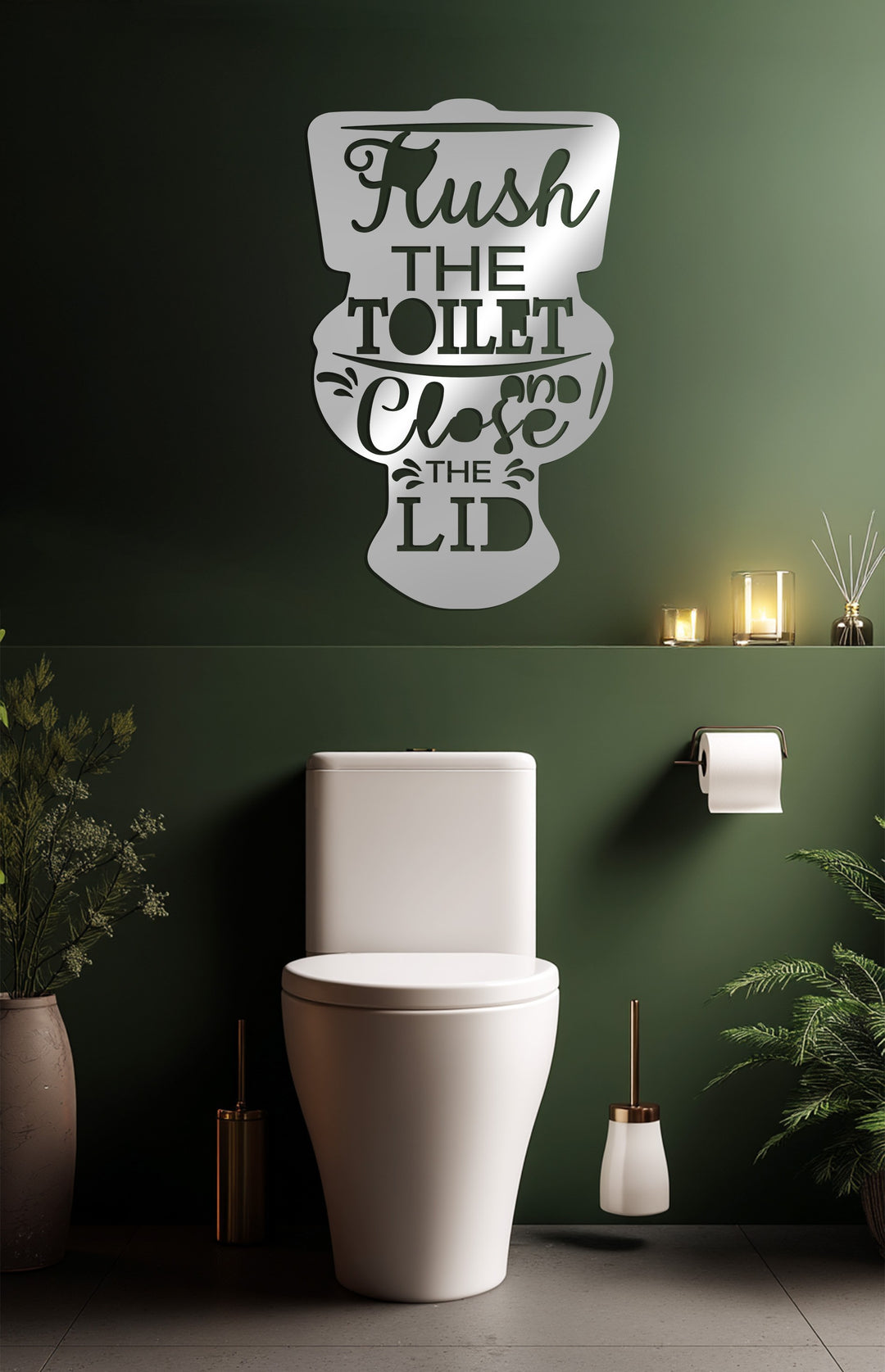 Flush & Close – Toilet Quote Metal Wall Art Sign