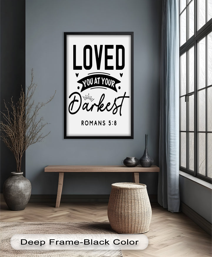 Loved You at Your Darkest – Bible Verse Oil Painting