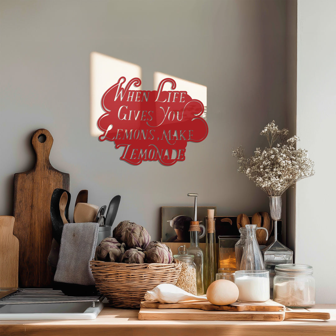 When Life Gives You Lemons – Inspirational Kitchen Metal Wall Art