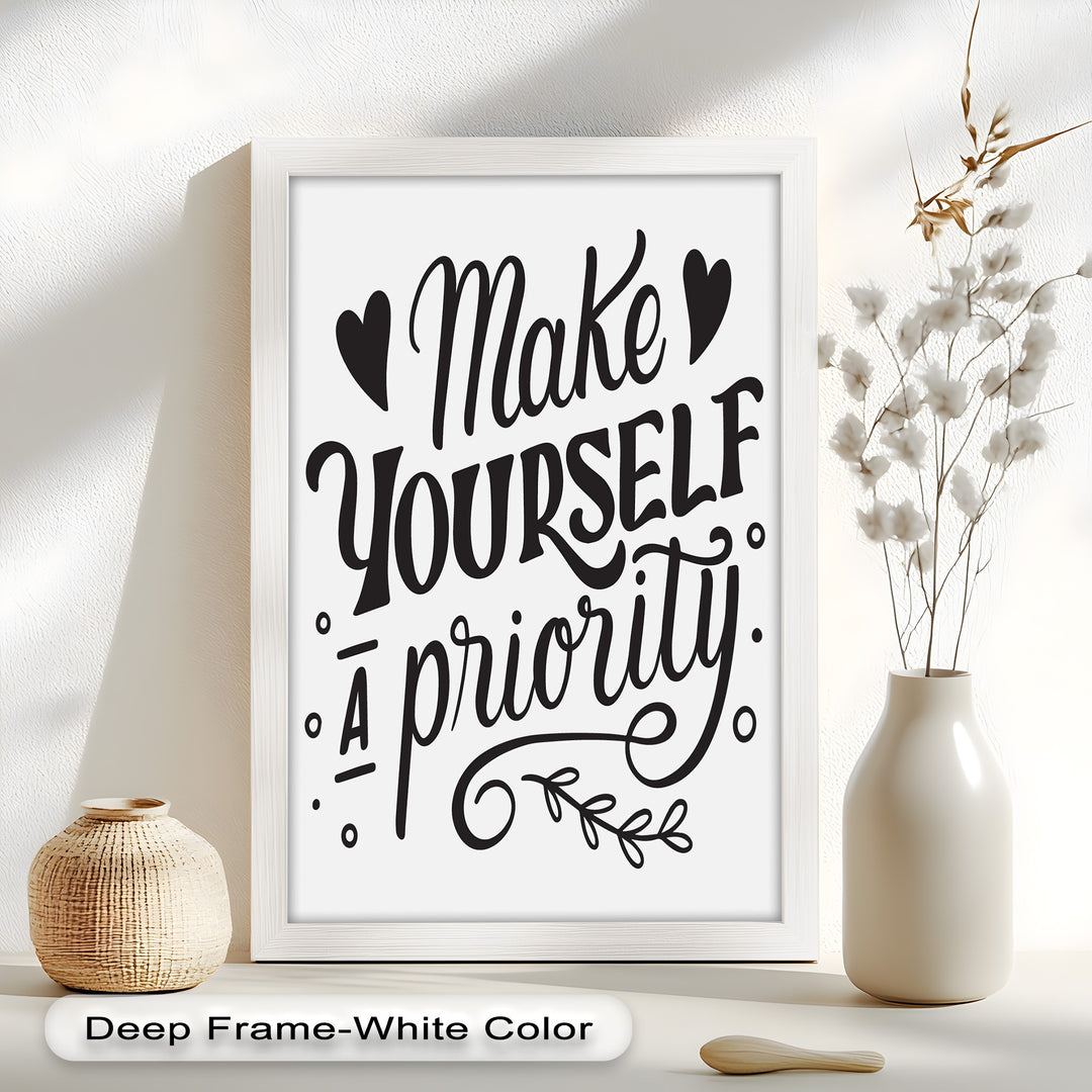 Make Yourself a Priority – Framed Oil Painting