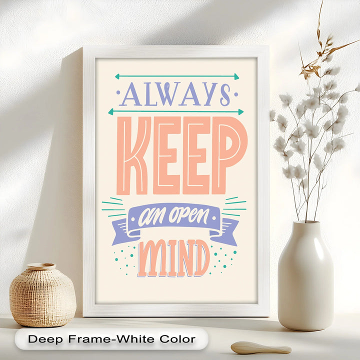 Always Keep an Open Mind – Pastel Typography Oil Painting - MyPhotoStation