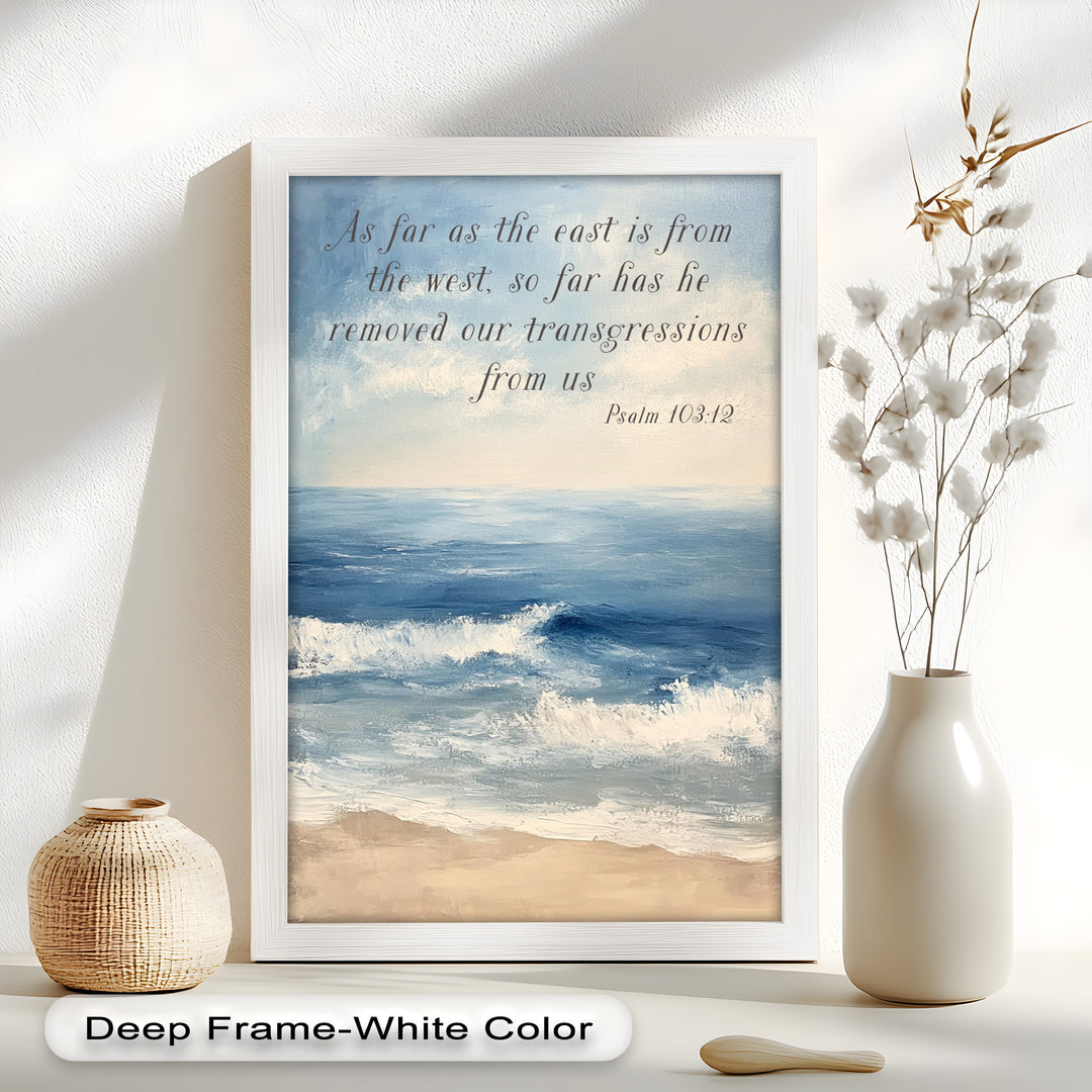 Ocean of Forgiveness – Psalm 103:12 Biblical Seascape Wall Art
