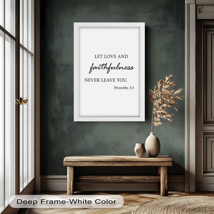 Let Love and Faithfulness – Bible Verse Oil Painting