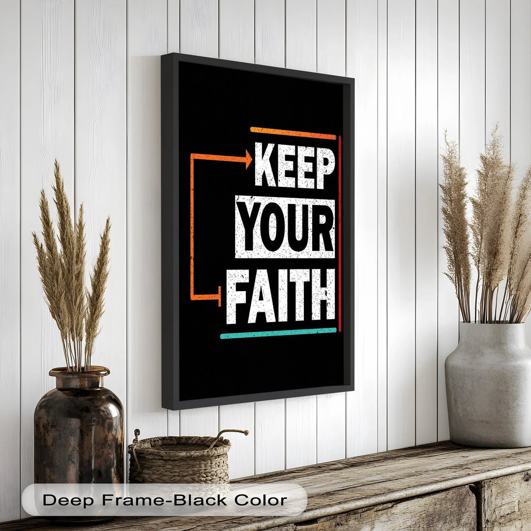 Keep Your Faith – Bold Oil Painting - MyPhotoStation