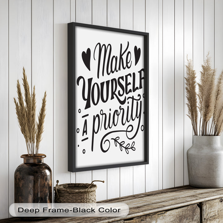 Make Yourself a Priority – Framed Oil Painting