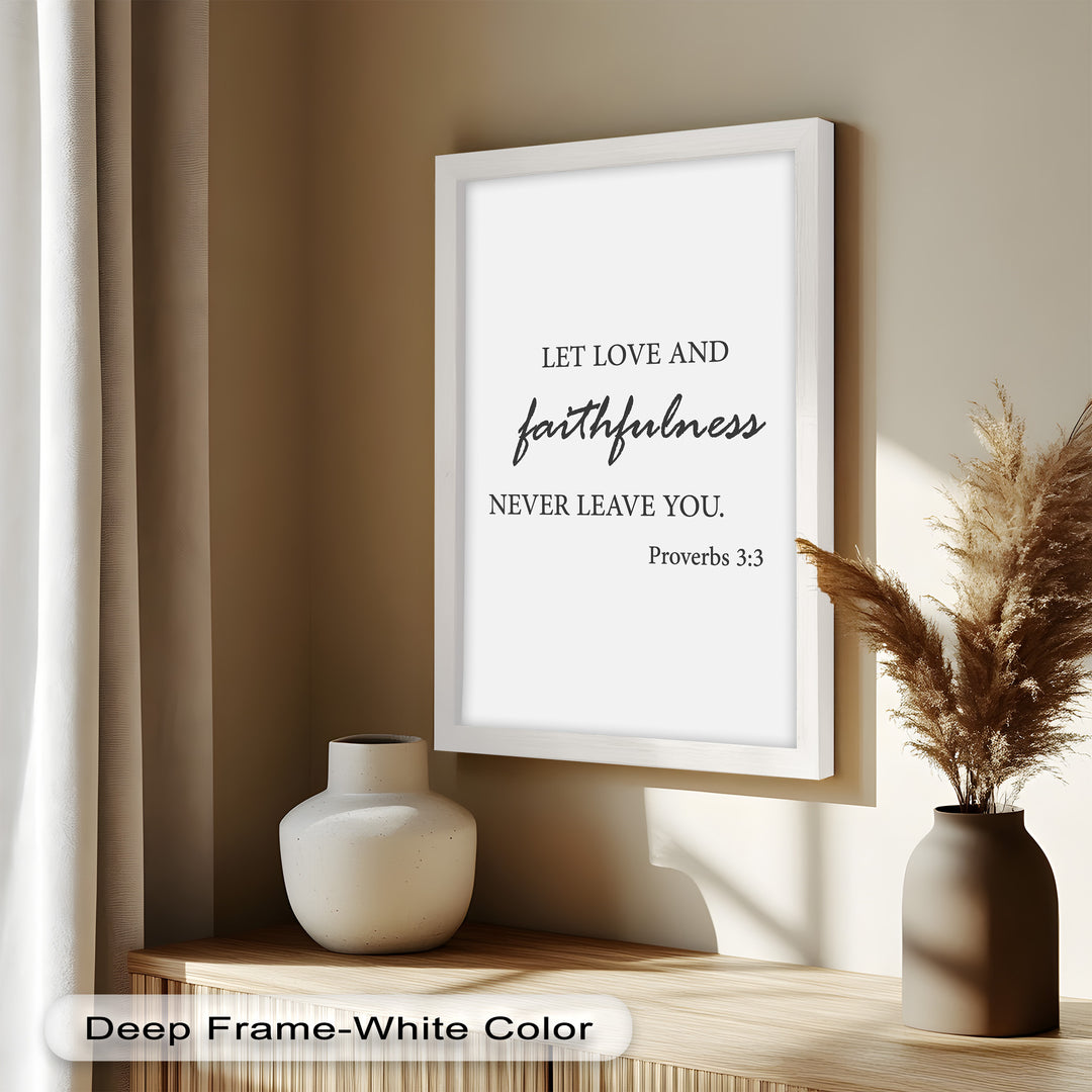 Let Love and Faithfulness – Bible Verse Oil Painting