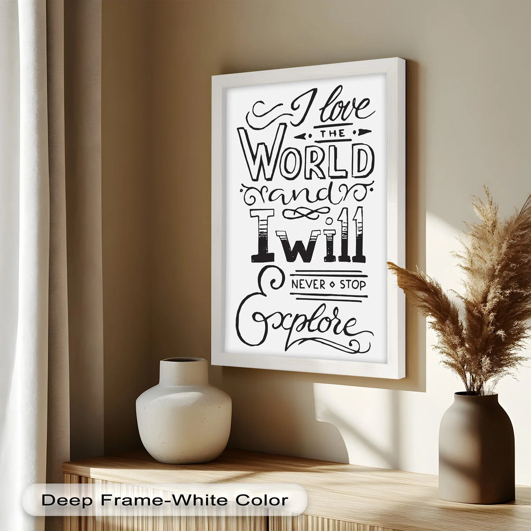 Adventure Typography Art – I Will Never Stop Explore Oil Painting - MyPhotoStation