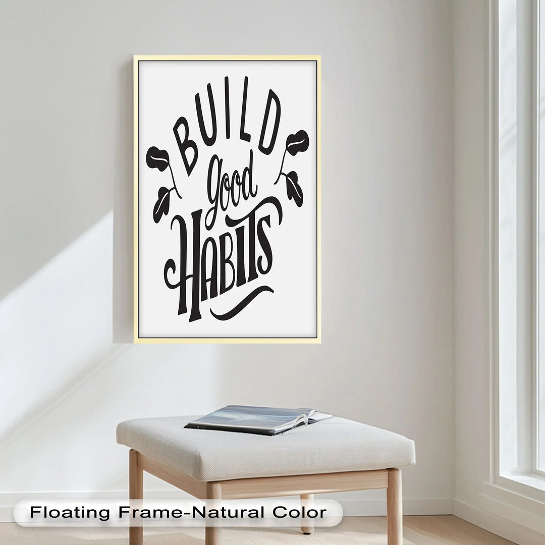 Build Good Habits – Motivational Oil Painting - MyPhotoStation