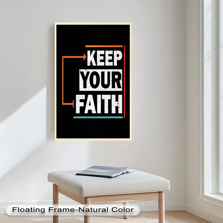 Keep Your Faith – Bold Oil Painting - MyPhotoStation