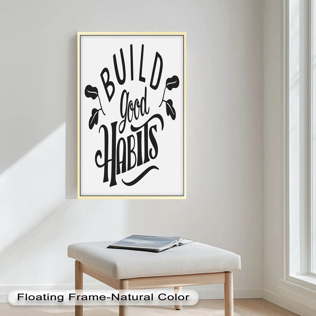 Build Good Habits – Motivational Oil Painting - MyPhotoStation