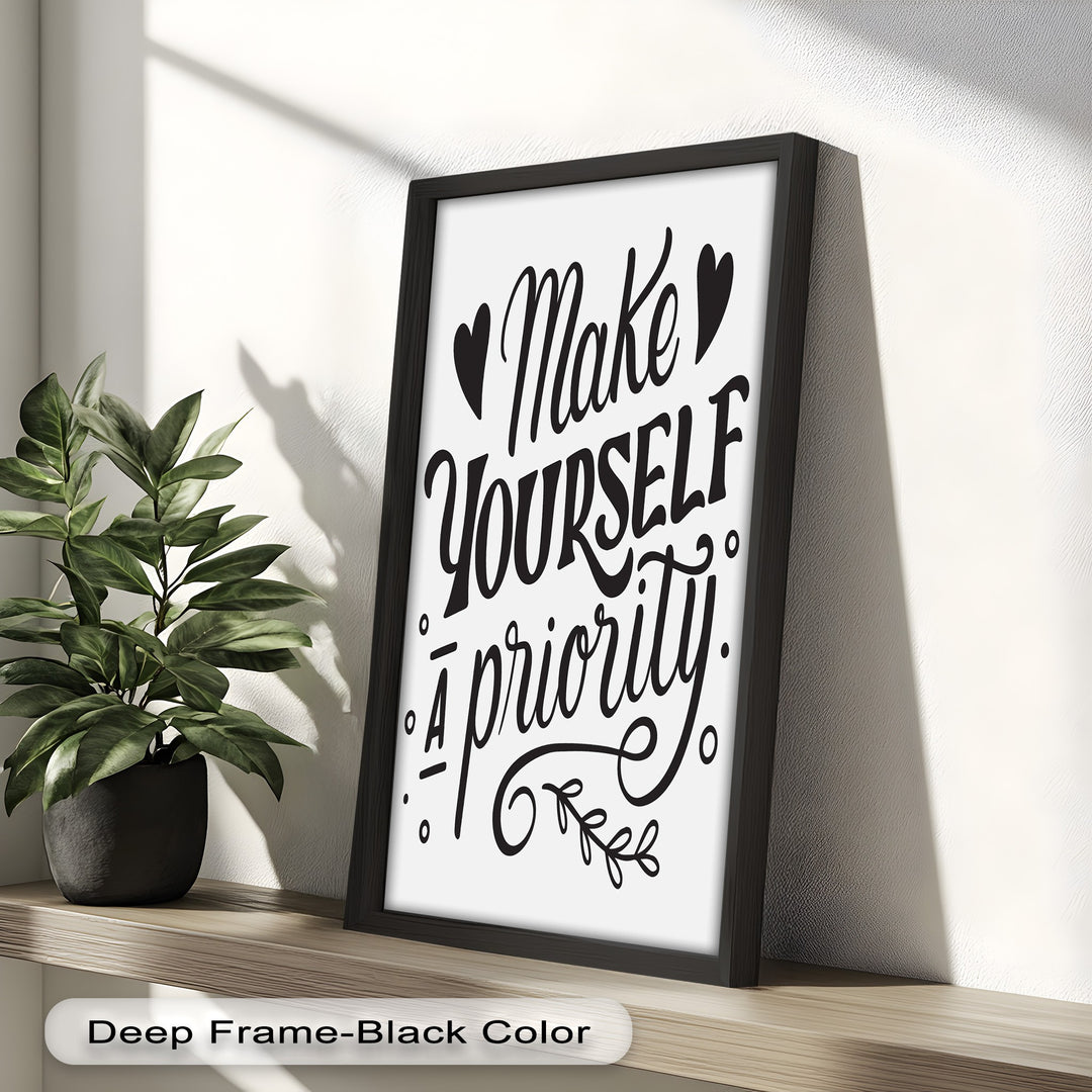 Make Yourself a Priority – Framed Oil Painting