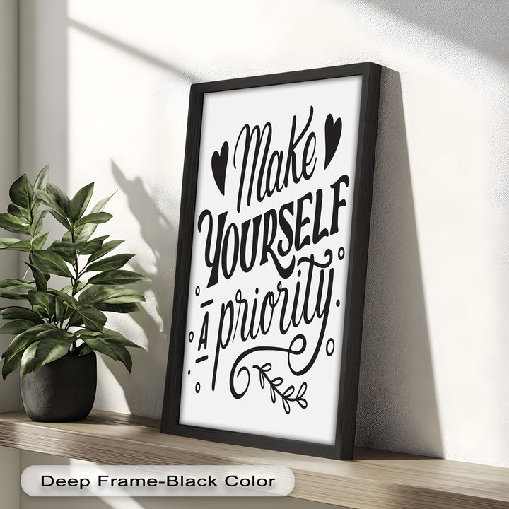 Make Yourself a Priority – Framed Oil Painting